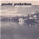 Powder Productions - Pipe Dreams