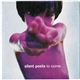 Silent Poets - To Come...