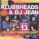 Klubbheads & DJ Jean - Live_Mix @ Dance Planet Volume 13