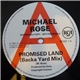 Michael Rose - Promised Land