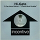 Hi-Gate - I Can Hear Voices / Caned And Unable