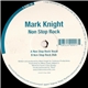 Mark Knight - Non Stop Rock