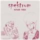 Spektrum - Kinda New