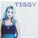 Tiggy - Tiggy