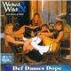 Def Dames Dope - Wicked & Wild