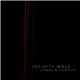 Infinity Wave - Chaos & Comfort