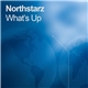 Northstarz - What's Up