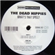 The Dead Hippies - What's That Spell?