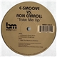 E-Smoove vs. Ron Carroll - Take Me Up