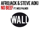 Afrojack & Steve Aoki Ft. Miss Palmer - No Beef