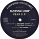 Motion Unit - Fear EP