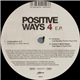 Various - Positive Ways 4 E.P.