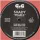 Shady - Pearls