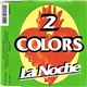 2 Colors - La Noche