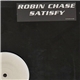 Robin Chase - Satisfy