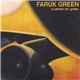 Faruk Green - A Certain Mr. Green