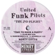 United Funk Pilots - The 2nd Flight