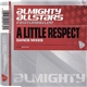 Almighty Allstars Featuring Lee - A Little Respect (Dance Mixes)