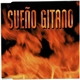 Sueño Gitano - Sueño Gitano