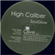 High Caliber - Soul Glow EP