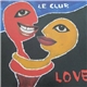 Le Club - Love