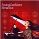 Swing Out Sister - Breakout