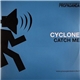 Cyclone - Catch Me