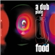 DJ Food - A Dub Plate Of Food Volume 2