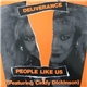 People Like Us Featuring Cindy Dickinson - Deliverance