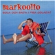 Markoolio - Sola Och Bada I Piña Colada!