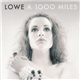 Lowe - A 1000 Miles