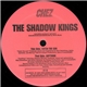 The Shadow Kings - Catch The Sun / Anything