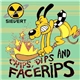 Sievert - Chips, Dips And Facerips