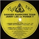 Danger Hardcore Team / Jerry Lee vs Power T - Party Tunes