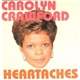 Carolyn Crawford - Heartaches