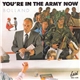 Bolland - You're In The Army Now