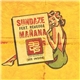 Sundaze - Mañana