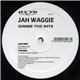 Jah Waggie - Gimme The Nite