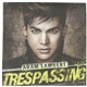 Adam Lambert - Trespassing