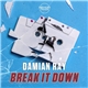 Damian Ray - Break It Down