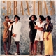 The Braxtons - Good Life