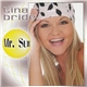 Tina Bride - Mr. Sun