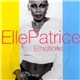 Elle Patrice - Emotions