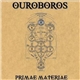 Ouroboros - Primae Materiae