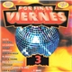 Various - Por Fin Es Viernes 3