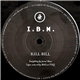 I.B.M. - Kill Bill