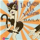 Baila - La Chatte À La Voisine