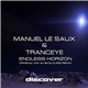 Manuel Le Saux & TrancEye - Endless Horizon