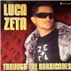 Luca Zeta - Through The Barricades