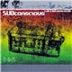 Various - Subconscious - A Sub-A-Delic Journey Into Dub